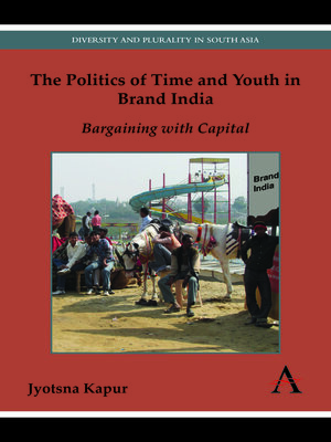 cover image of The Politics of Time and Youth in Brand India